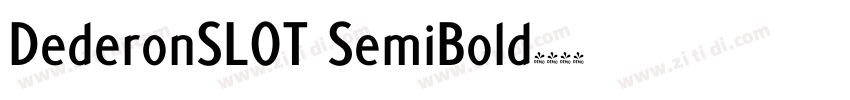 DederonSLOT SemiBold字体转换